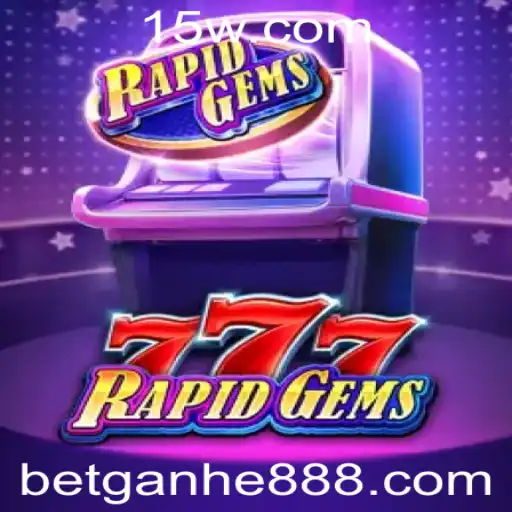 Explorando o Mundo de RapidGems777: Regras e Estratégias de Jogo